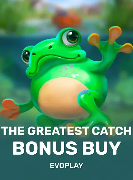 The Greatest Catch Bonus Buy